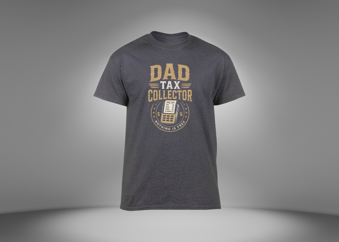 Dad Tax Collector Men's T-Shirt