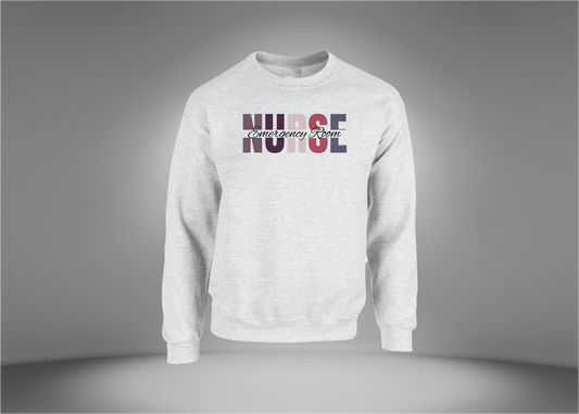 Emergency Room Nurse Sweatshirt