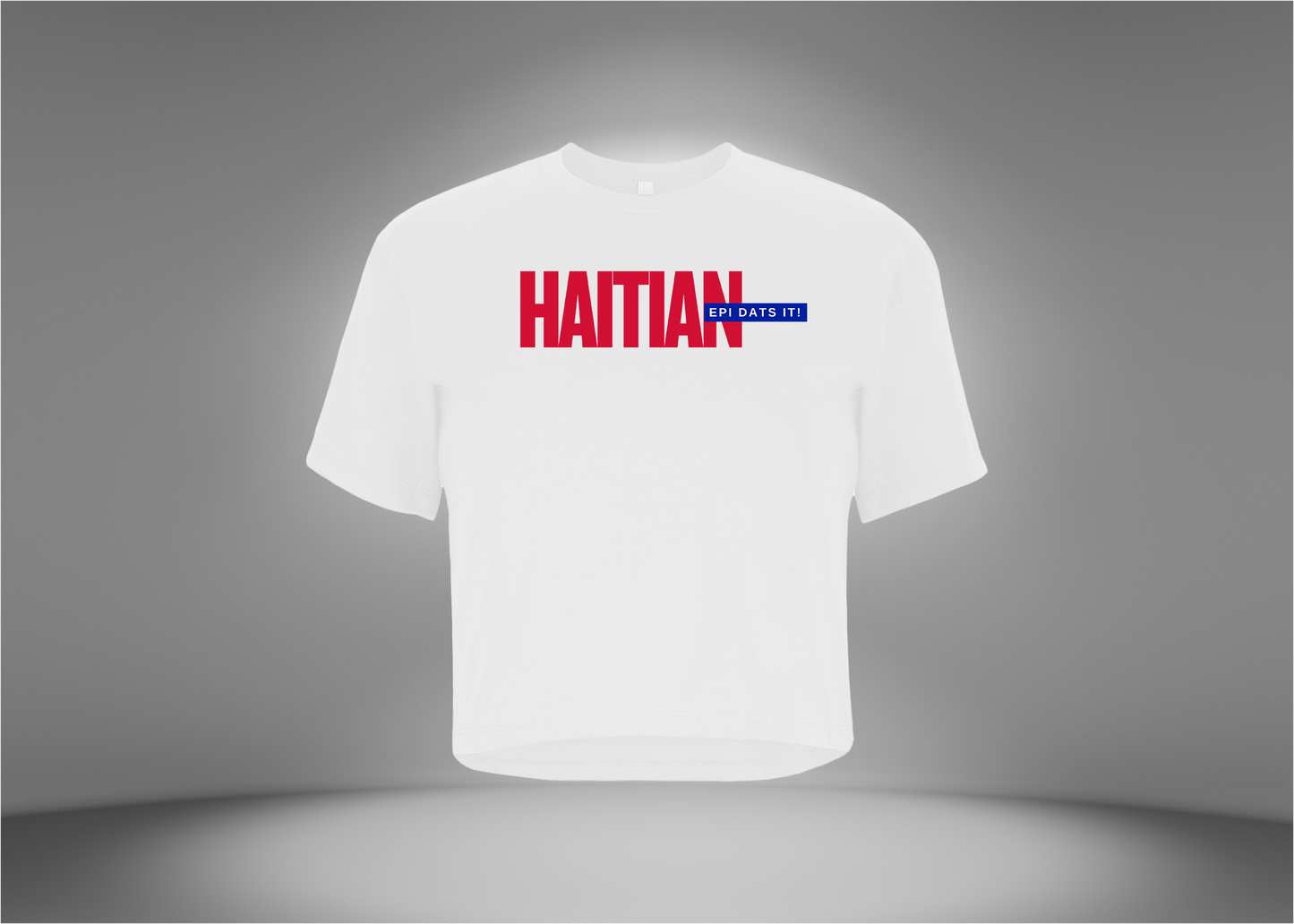 Haitian Epi Dats It! Women's Crop T-Shirt