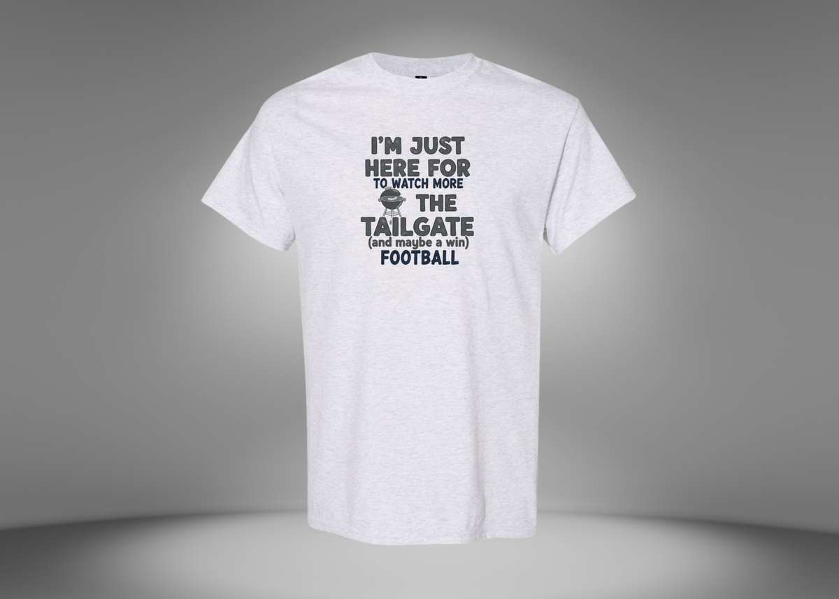 I'm Just Here For The Tailgate Men's T-Shirt