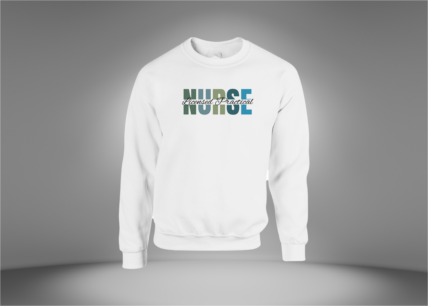 Licensed Practical Nurse Sweatshirt
