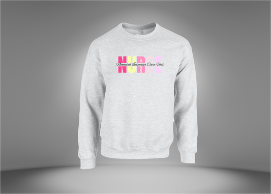 NICU Nurse Sweatshirt