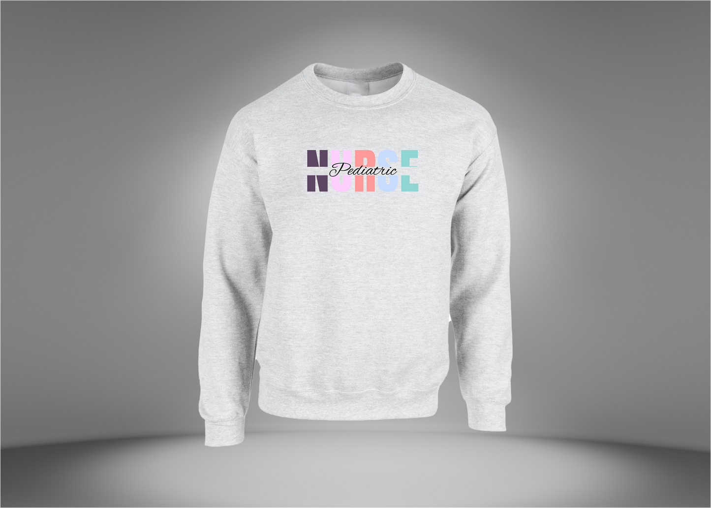 Pediatric Nurse Sweatshirt