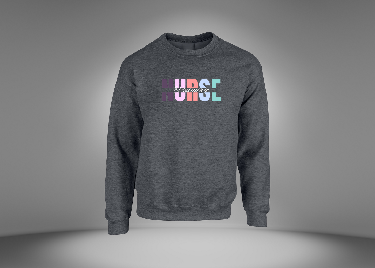 Pediatric Nurse Sweatshirt