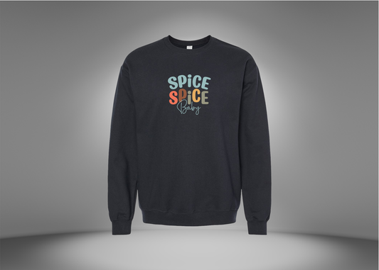 Spice Spice Baby Sweatshirt