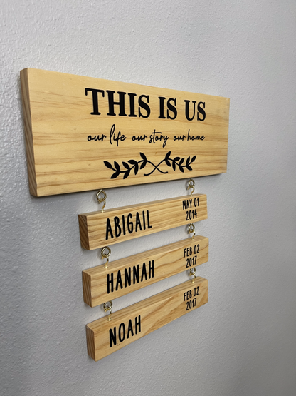 This is Us - Our Life, Our Story, Our Home Wood Sign