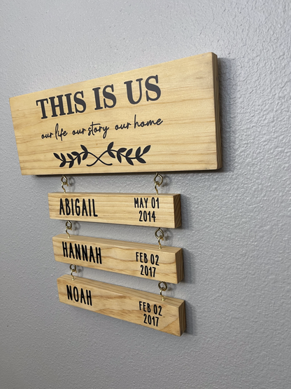 This is Us - Our Life, Our Story, Our Home Wood Sign