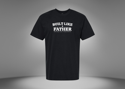 Built Like a Father Men's T-shirt