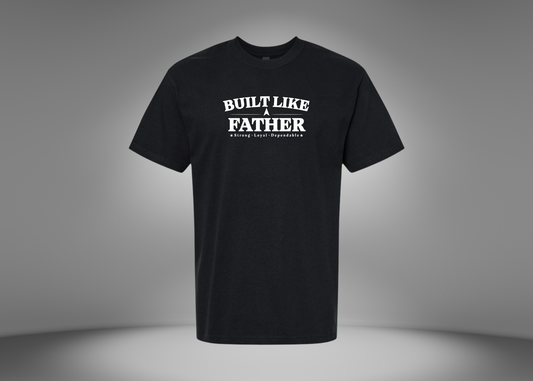 Built Like a Father Men's T-shirt