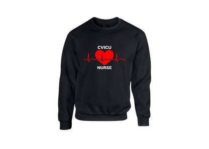 CVICU Nurse Sweatshirt