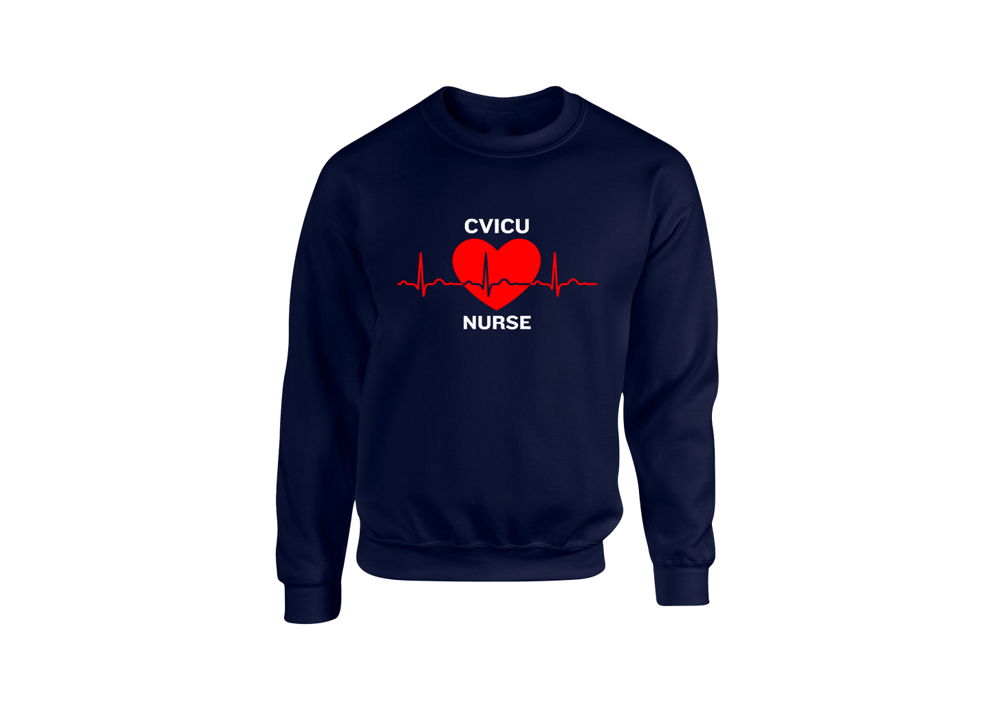 CVICU Nurse Sweatshirt