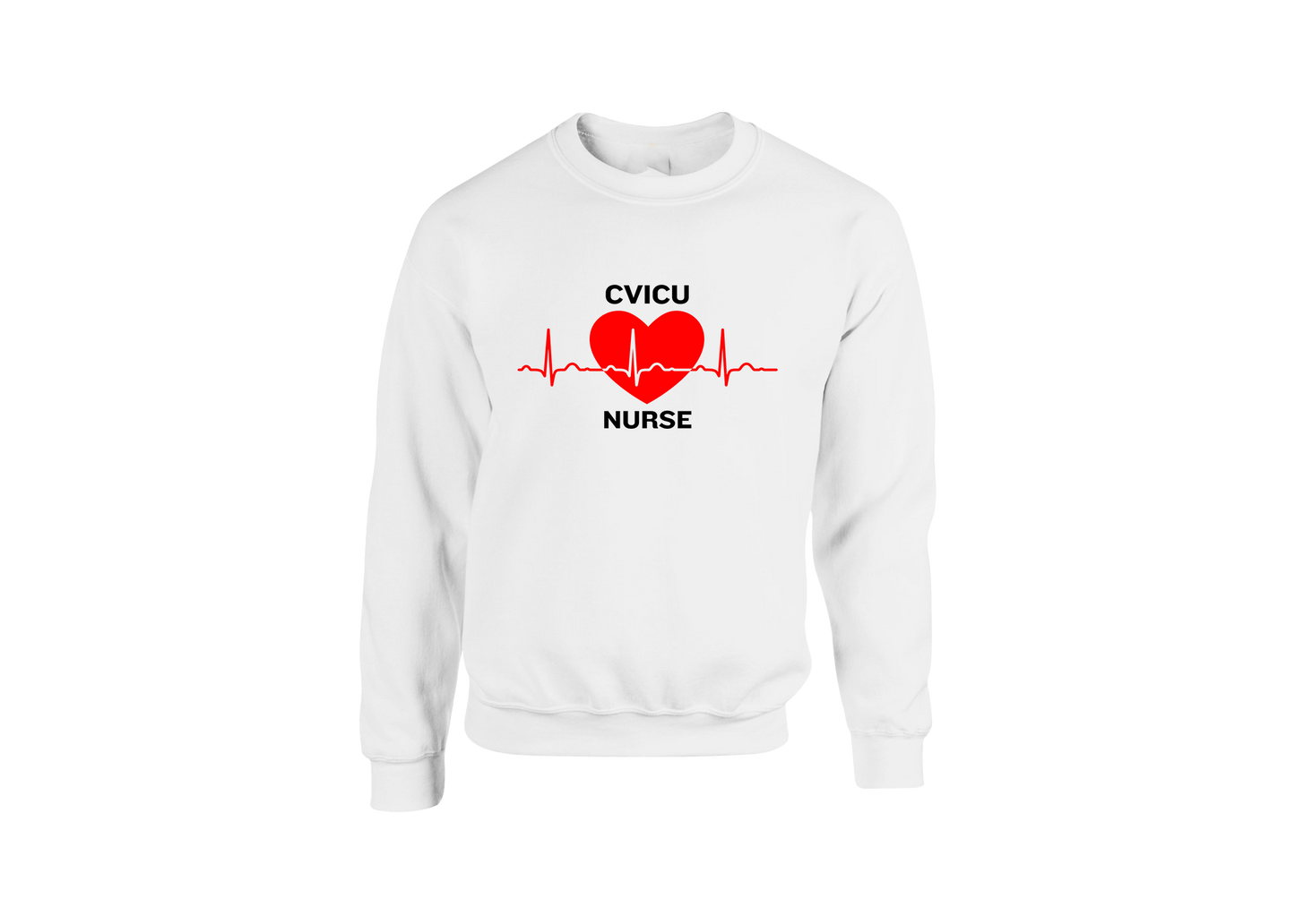 CVICU Nurse Sweatshirt