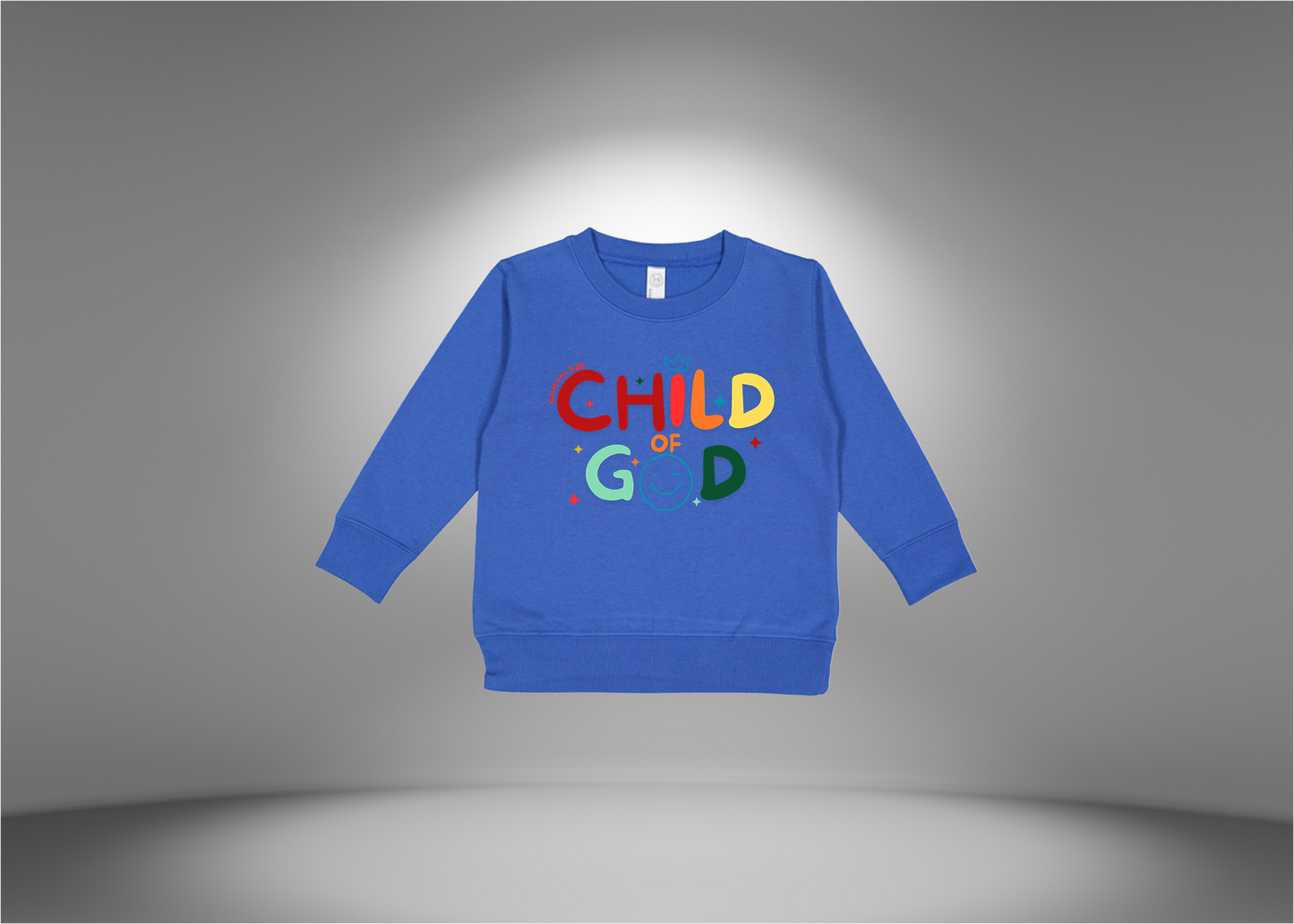 Child of God Toddler Sweatshirt