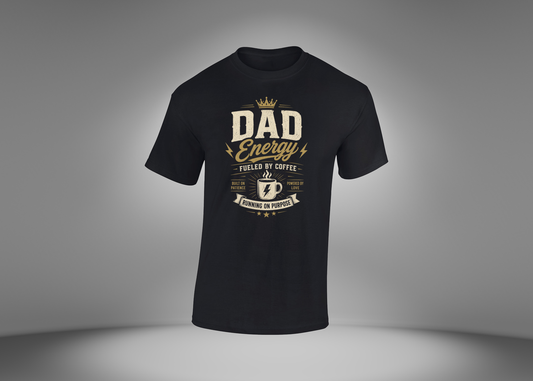 Dad Energy Fueled by Coffee Men's T-Shirt