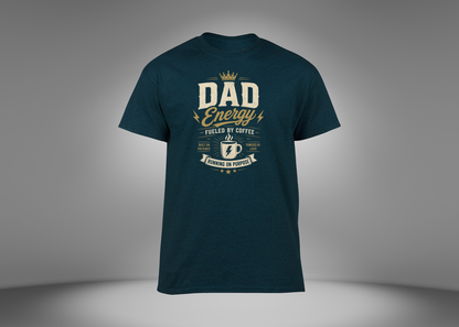 Dad Energy Fueled by Coffee Men's T-Shirt