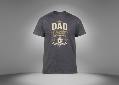 Dad Energy Fueled by Coffee Men's T-Shirt