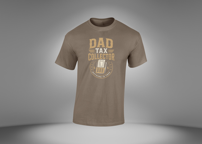 Dad Tax Collector Men's T-Shirt