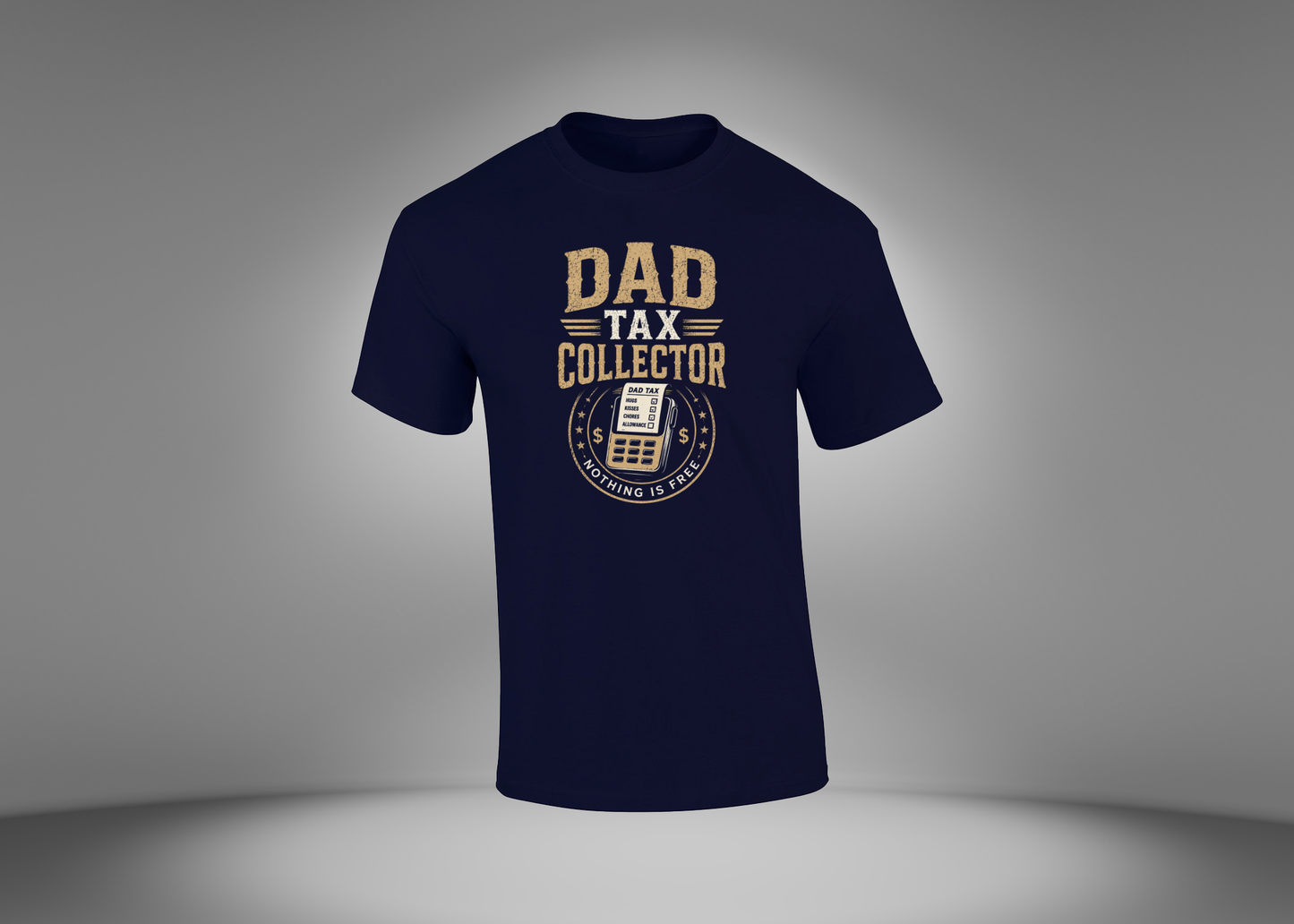 Dad Tax Collector Men's T-Shirt
