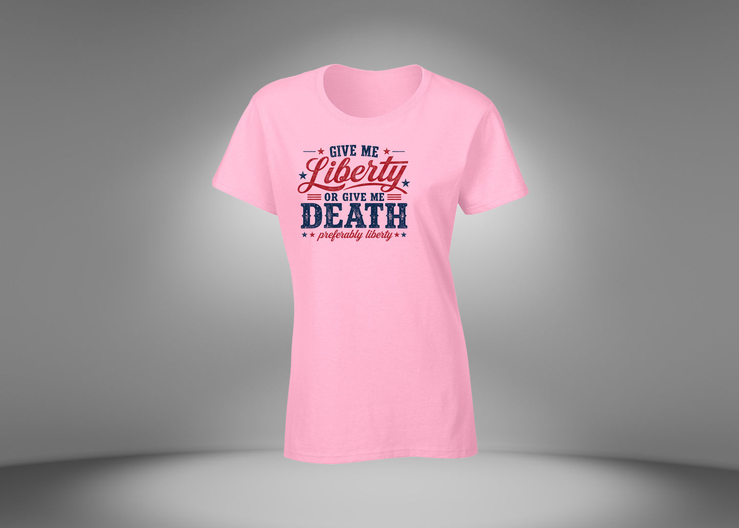 Give Me Liberty or Give Me Death Women's T-Shirt