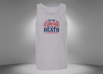 Give Me Liberty or Give Me Death Men's Tank Top