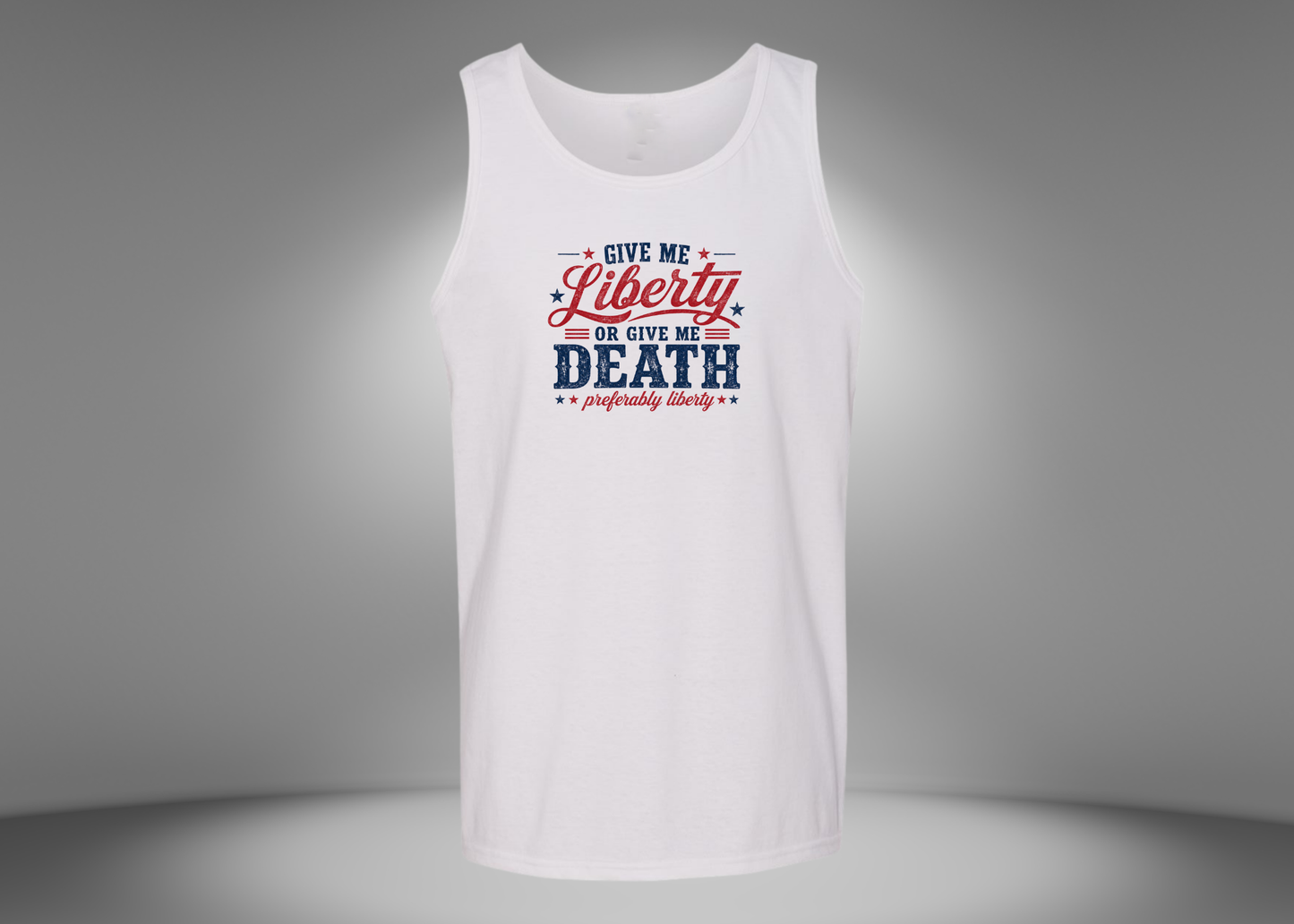 Give Me Liberty or Give Me Death Men's Tank Top