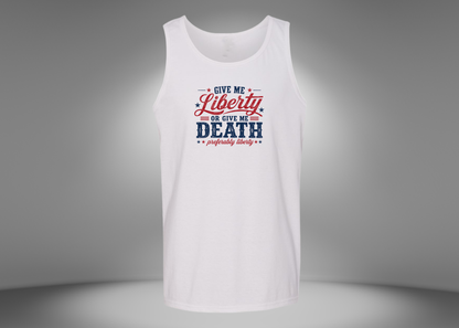 Give Me Liberty or Give Me Death Men's Tank Top