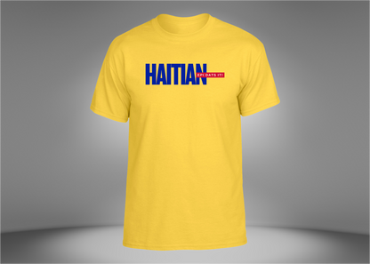 Haitian Epi Dats It! Unisex T-Shirt