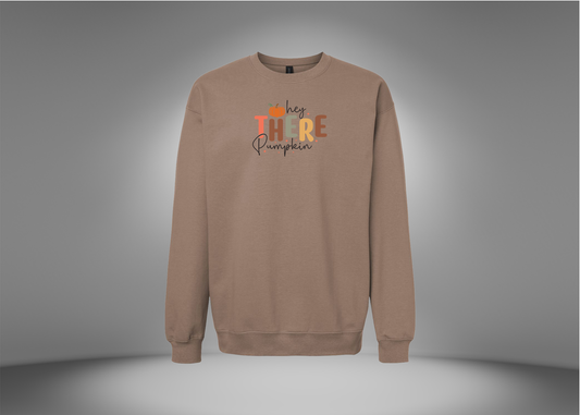 Hey There Pumpkin Sweatshirt