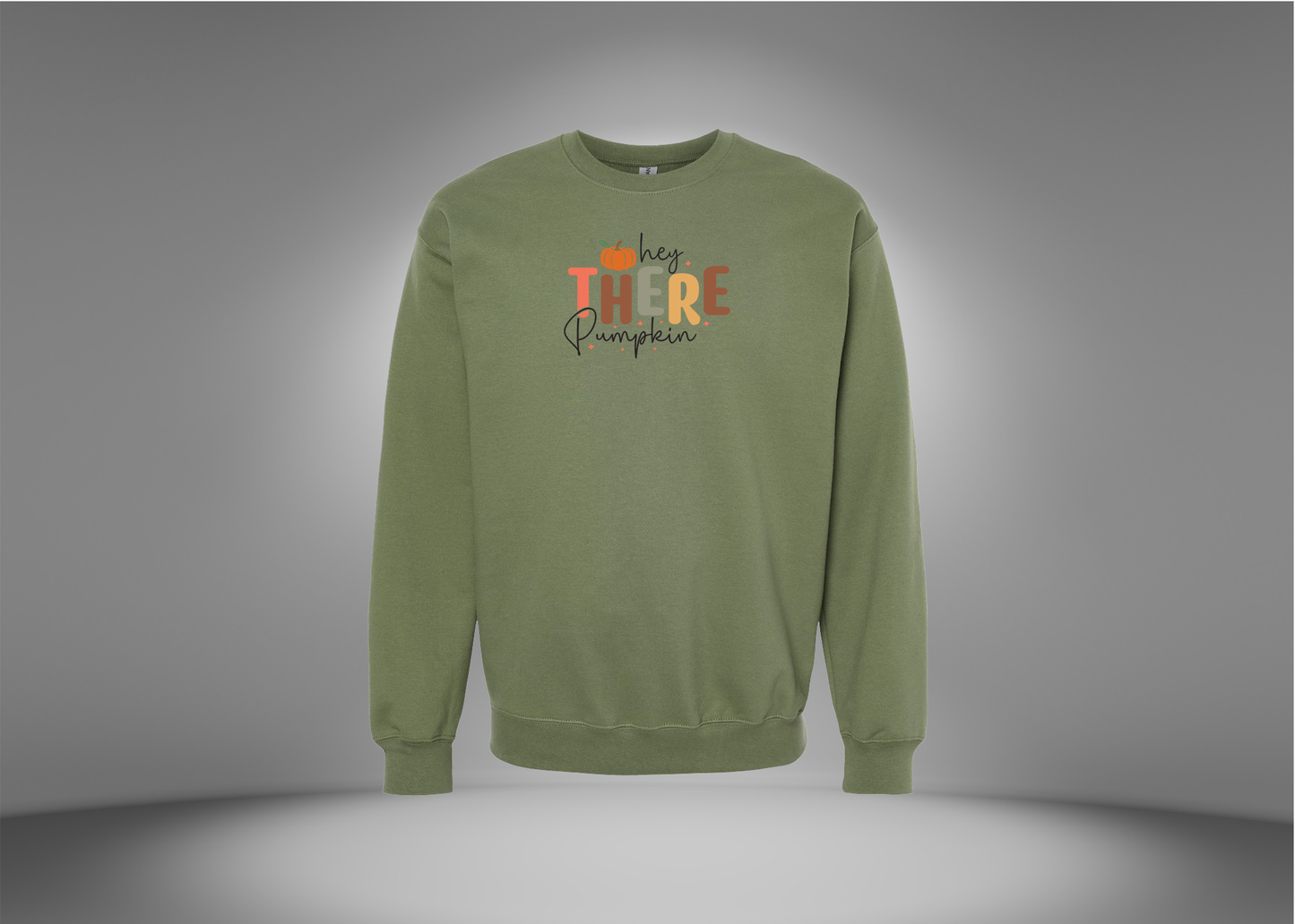 Hey There Pumpkin Sweatshirt