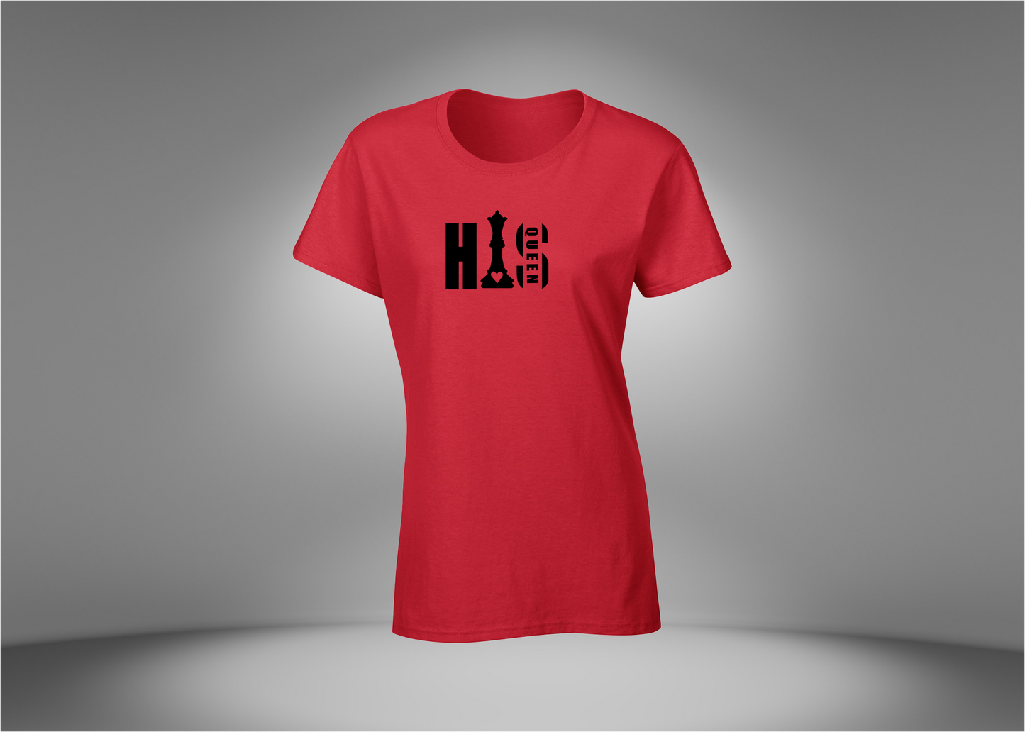 His Queen Women's T-Shirt