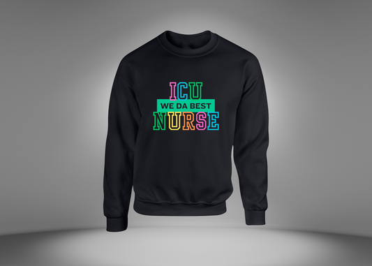 ICU Nurse Sweatshirt