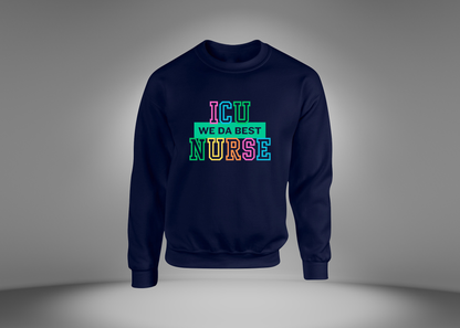 ICU Nurse Sweatshirt