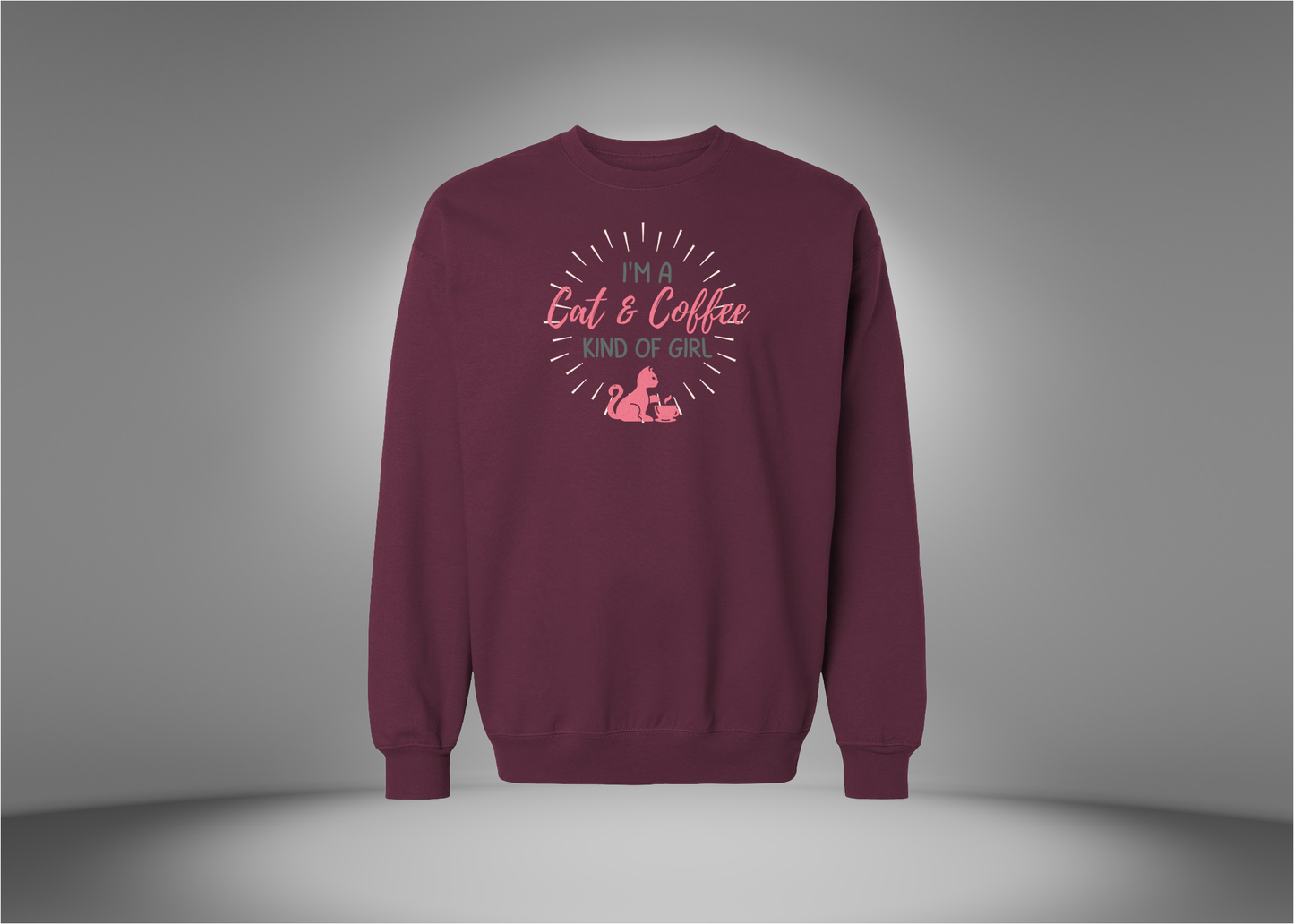 I'm A Cat & Coffee Kind of Girl Sweatshirt