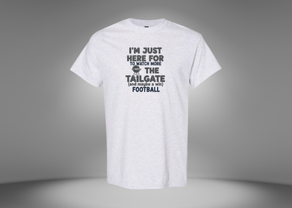 I'm Just Here For The Tailgate Men's T-Shirt