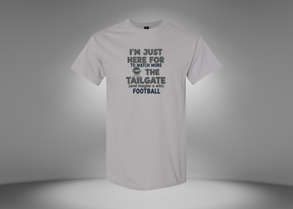 I'm Just Here For The Tailgate Men's T-Shirt