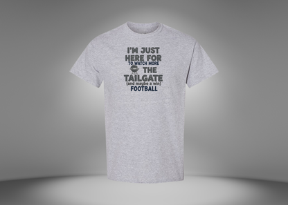 I'm Just Here For The Tailgate Men's T-Shirt
