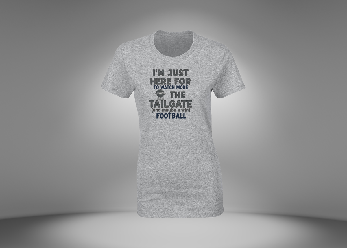 I'm Just Here For The Tailgate Women's T-Shirt