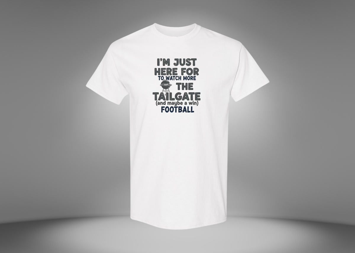 I'm Just Here For The Tailgate Men's T-Shirt