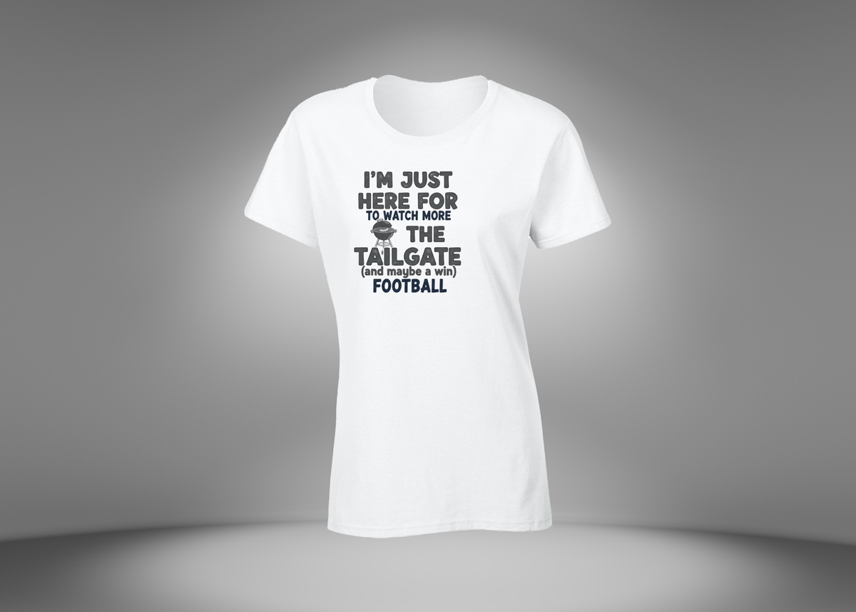 I'm Just Here For The Tailgate Women's T-Shirt