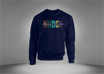 ICU Nurse Sweatshirt
