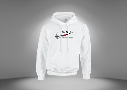 KING - Her One and Only Hoodie