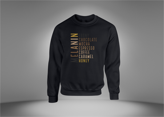 Melanin Sweatshirt