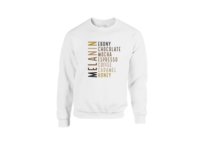 Melanin Sweatshirt