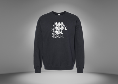 Mom Life Sweatshirt