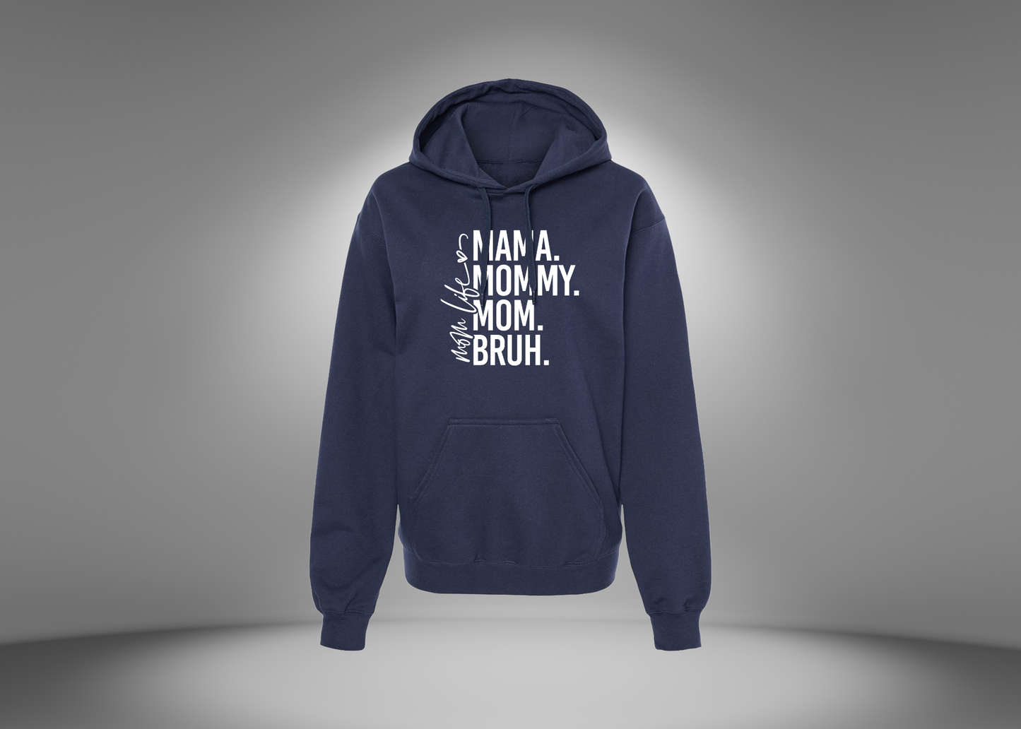 Mom Life Hoodie
