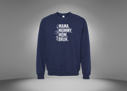 Mom Life Sweatshirt