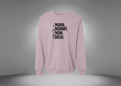 Mom Life Sweatshirt