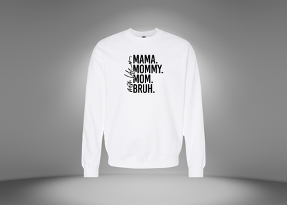 Mom Life Sweatshirt