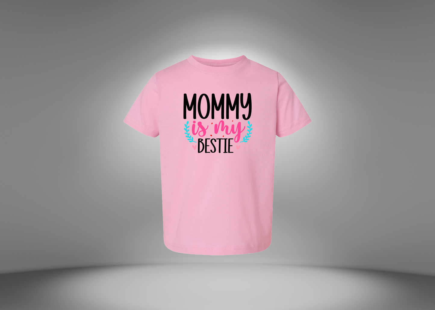 Mommy Is My Bestie Toddler T-Shirt