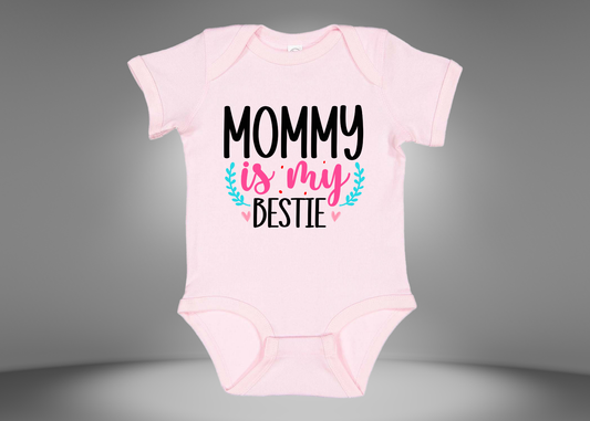 Mommy Is My Bestie Rib Bodysuit Onesies